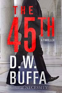 The 45th by D. W. Buffa