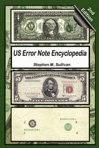 Us Error Note Encyclopedia, 2nd Edition