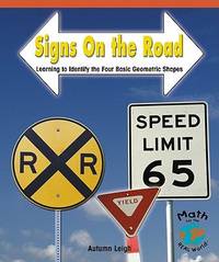 Signs on the Road : Learning to Identify the Four Basic Geometric Shapes