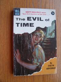The Evil of Time # 841 by Evelyn Berckman - Paperback - First Thus - 1955 - from Scene of the Crime Books, IOBA (SKU: biblio11878)