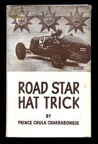 Road Star Hat Trick: Being an account of two seasons of "B.Bira" the Racing Motorist on 1937 and 1938