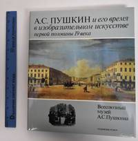 Alexander Pushkin And His Time In The Fine Arts Of The First Half Of The 19th Century