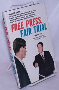 image of Free press, fair trial. Introduction by Philip Kurland