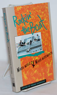 image of Rockin' the boat, mass music & mass movements