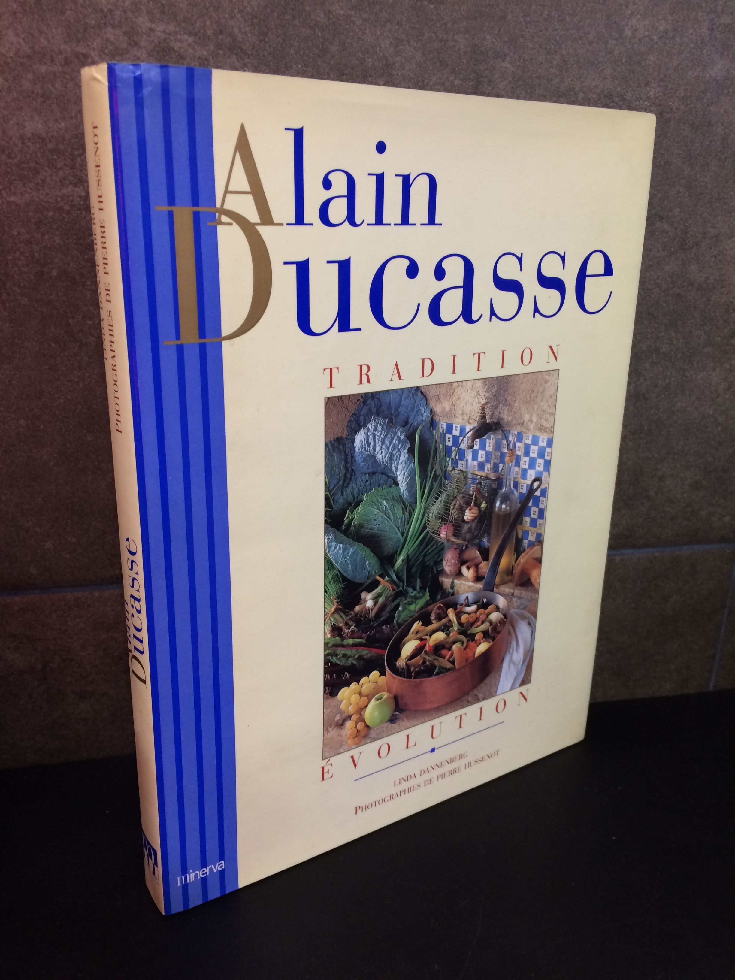 Alain Ducasse Tradition Évolution Alain Ducasse: Tradition é