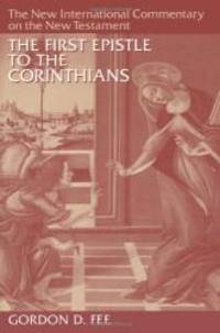 image of The First Epistle to the Corinthians (The New International Commentary on the New Testament)