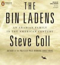 The Bin Ladens: An Arabian Family in the American Century by Steve Coll - 2008-06-01