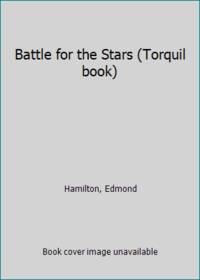 image of Battle for the Stars (Torquil book)