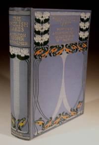 The English Lakes by W.T.Palmer - 1908