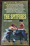The Spitfires (Whirlwind in Petticoats)