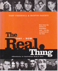 The Real Thing: Adventures in Australian Rock and Roll, 1957-Now