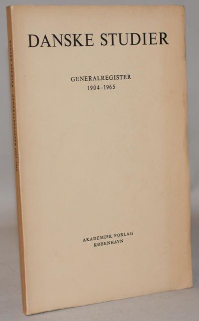 Danske studier. Generalregister 1904-1965.
