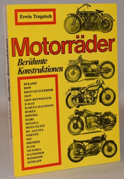 Motorräder - Berühmte Konstruktionen.