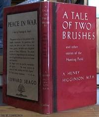 image of A Tale Of Two Brushes and other stories of the Hunting Field