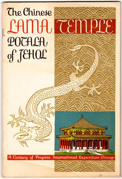 The Chinese Lama Temple: Potala of Jehol. Exhibition of Historical and Ethnographical Collections Made by Dr. Gosta Montell, Member of Dr. Sven Hedin's Expedition and Donated by Vincent Bendise