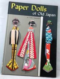 Paper Dolls of Old Japan by Yamanashi, Taeko - 1961