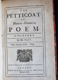 The Petticoat: an Heroi-Comical Poem. by Chute, Francis - MDCCXVI