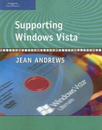 Supporting Windows Vista by Jean Andrews - 2007