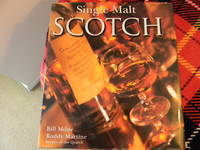 Single Malt Scotch by Roddy Martine & Bill Milne - 1997