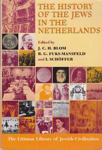 The History of the Jews in the Netherlands