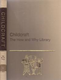 image of Childcraft, the How and why Library Volume 8, How We Get Things