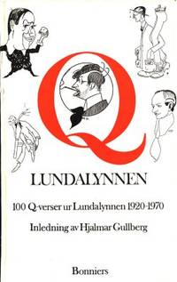 Lundalynnen. 100 Q-verser ur Lundalynnen…