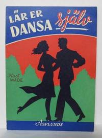 Lär er dansa själv. Omfattade, Gammal vals,…