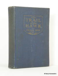 image of The Trail of the Hawk: A Comedy of the Seriousness of Life