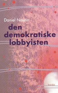 Den demokratiske lobbyisten.