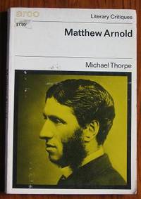 Matthew Arnold by Thorpe, Michael - 1971