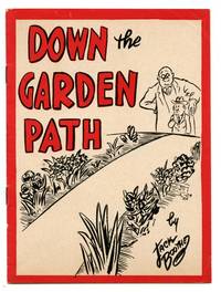 Down the Garden Path: An Evolution by jack Boothe - 1951