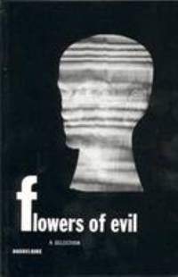 Flowers of Evil: A Selection (New Directions Paperbook, 71) (English and French Edition)