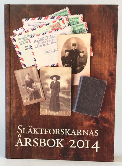 Släktforskarnas årsbok 2014. [Utg. av] Sveriges…
