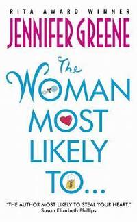 The Woman Most Likely To...