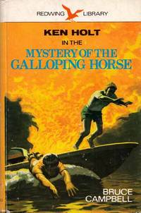 image of The Mystery of the Galloping Horse. A Ken Holt Mystery for Boys