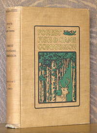 SIXTH ANNUAL REPORT OF THE FOREST, FISH AND GAME COMMISSION (NEW YORK STATE) de Austin Wadsworth et al - 1901