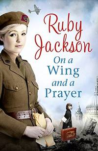 ON A WING AND A PRAYER (Churchill's Angels)