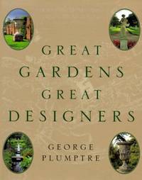 Great Gardens, Great Designers