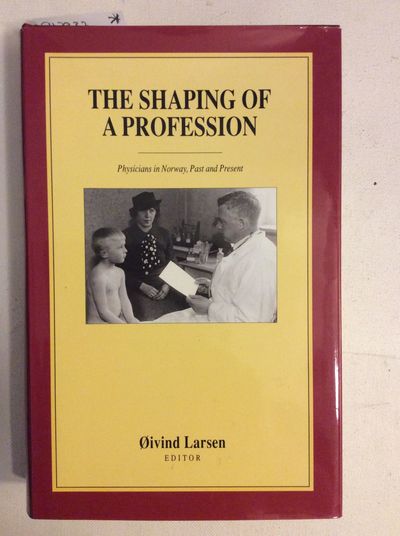 Physicans in Norway, Past and Present. Øivind…