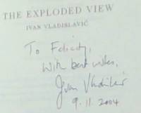 The Exploded View (Signed by the author Ivan Vladislavic )