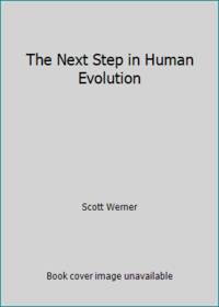 The Next Step in Human Evolution
