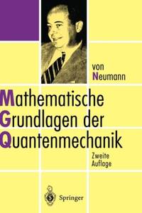 Mathematische Grundlagen der Quantenmechanik