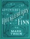 The Adventures Of Huckleberry Finn