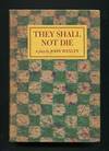 They Shall Not Die