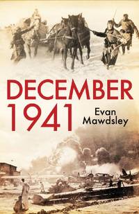December, 1941: Twelve Days That Began a World War