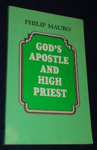 God's Apostle and High Priest