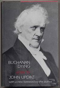 image of Buchanan Dying: A Play