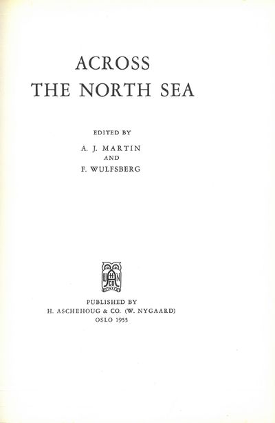 Across the North Sea. Edited by (...).
