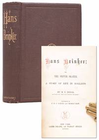Hans Brinker; or, the Silver Skates, a Story of Life in Holland