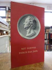 Mit Goethe durch das Jahr - Ein Kalender für das Jahr 1953,